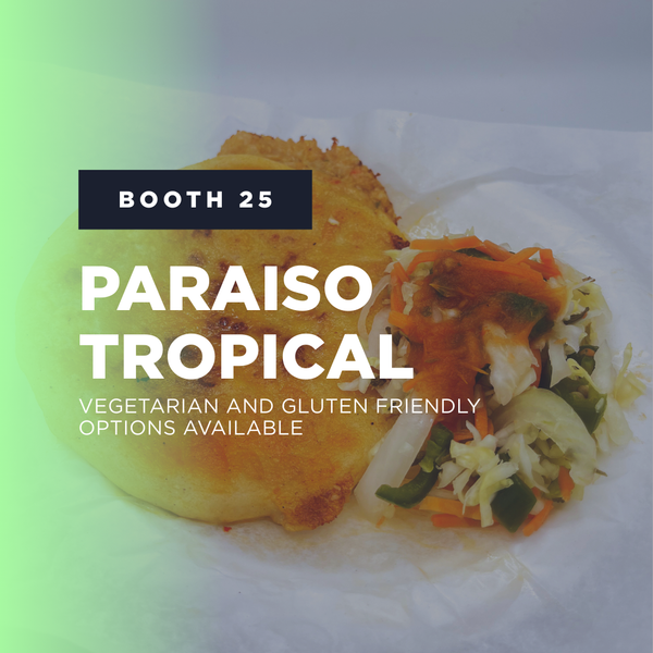 Booth 25: Paraiso Tropical