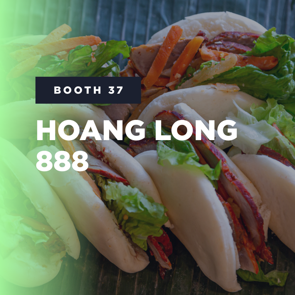 Booth 37: Hoang Long 888