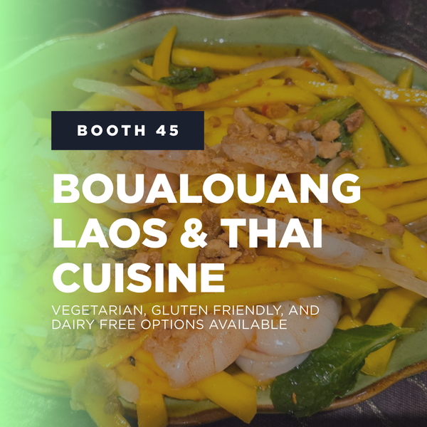 Booth 45: Boualouang Laos & Thai Cuisine