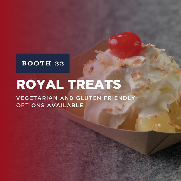 Booth 22: Royal Treats