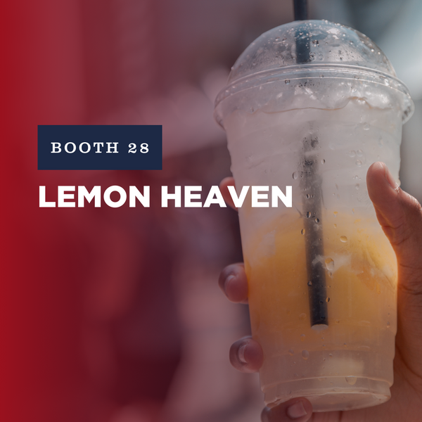 Booth 28: Lemon Heaven