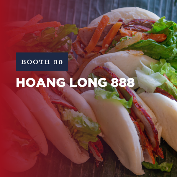 Booth 30: Hoang Long 888