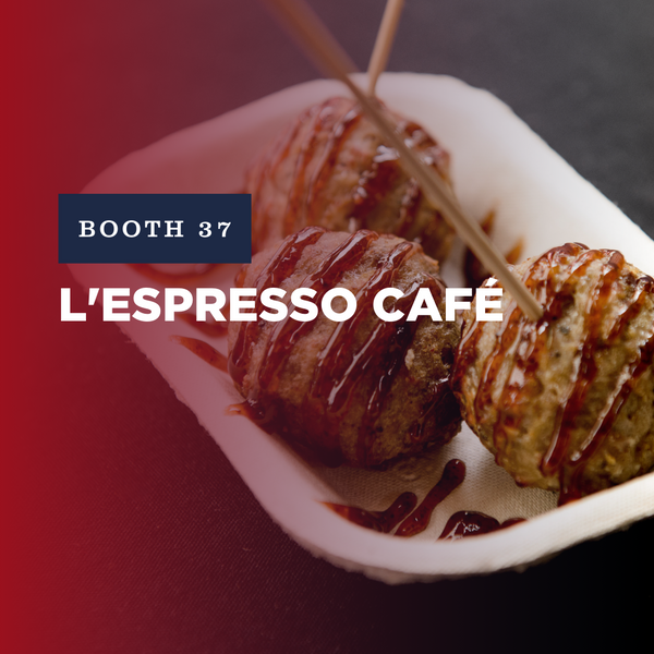 Booth 37: L'Espresso Café