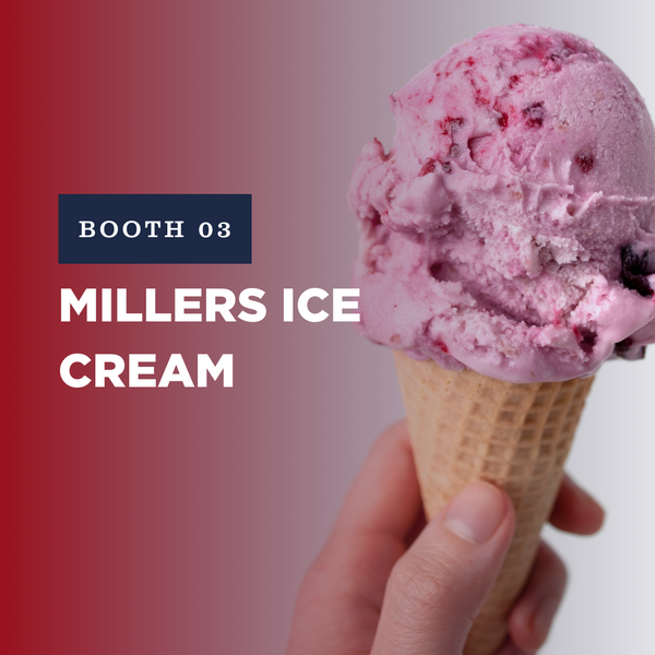 Booth 03: Millers Ice Cream